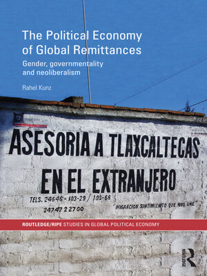 cover image of The Political Economy of Global Remittances